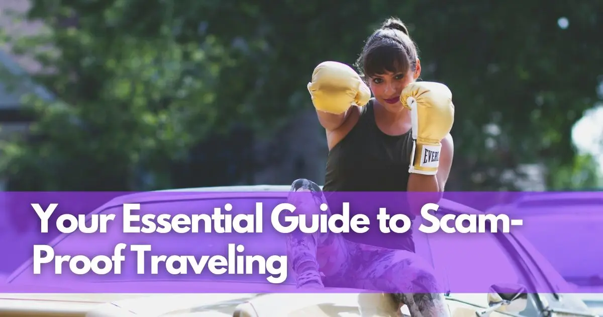 Cover Image for Mastering Scam Avoidance: Your Essential Guide to Scam-Proof Traveling