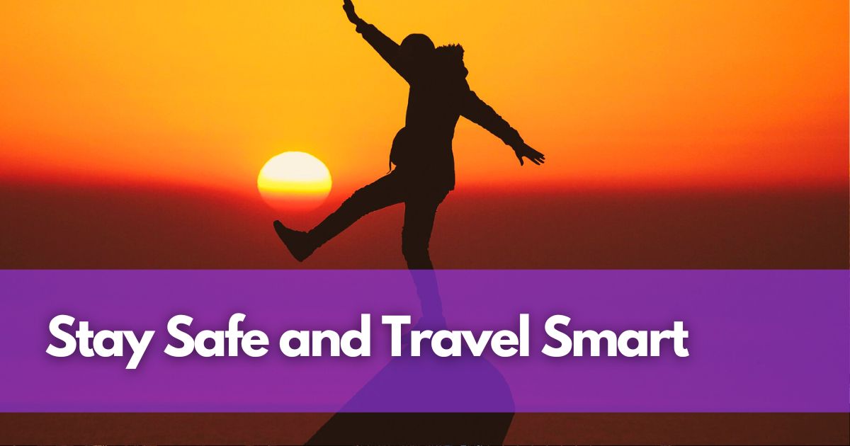Cover Image for Stay Safe and Travel Smart: Top Tips for Worry-Free Adventure Adventures